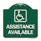 Signmission Assistance Available W/ Handicap, Green & White Aluminum Sign, 18" x 18", GW-1818-24332 A-DES-GW-1818-24332 - alternate 1